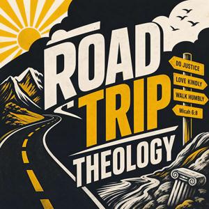 Road Trip Theology