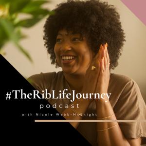 #TheRibLifeJourney Podcast