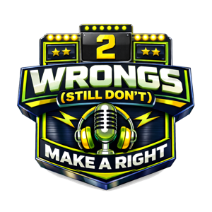 2 Wrongs Still Don't Make a Right