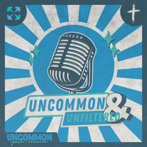 Uncommon & Unfiltered
