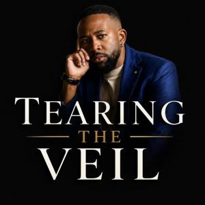 Tearing the Veil with Tinashe Peter