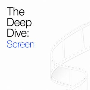 The Deep Dive: Screen 日本語版