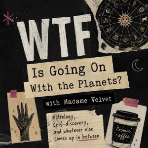 WTF Is Going On With The Planets? | Astrology for your daily life.
