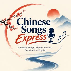 Chinese Songs, explained