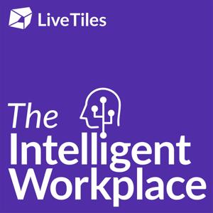 The Intelligent Workplace