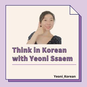 Think in Korean with Yeoni Ssaem