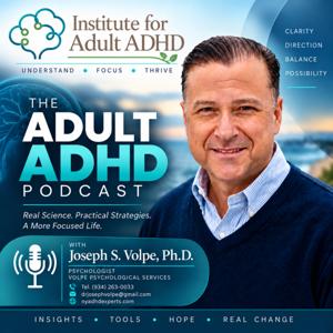 ADHD: Beyond the Distraction - with Dr. Joseph Volpe