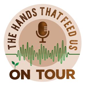 The Hands That Feed Us: On Tour