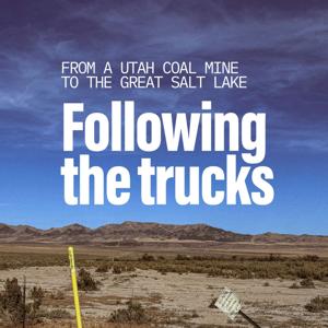 Following the Trucks — A Heat Island Register Podcast