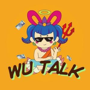 WU TALK