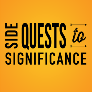 Side Quests to Significance