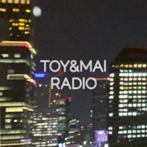 TOY&MAI RADIO