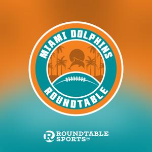 Miami Dolphins Roundtable