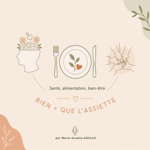 Bien + que l'assiette