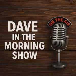 Dave in the morning 110925