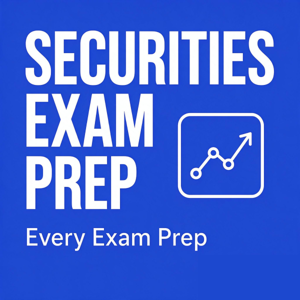 Securities Exam Prep — Every Exam Prep