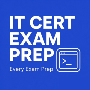 IT Certification Exam Prep — Every Exam Prep