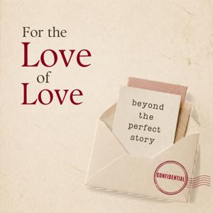 For The Love Of Love