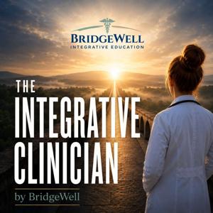 The Integrative Clinician by BridgeWell