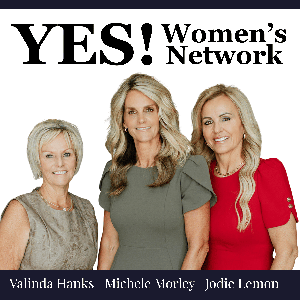 YES! Women's Network Podcast™
