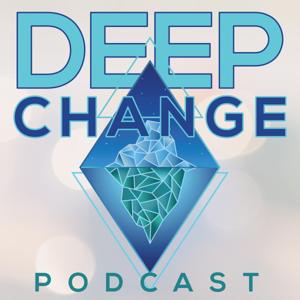 Deep Change
