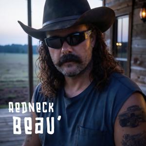 Redneck Beau'