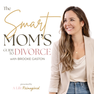 The Smart Mom's Guide to Divorce