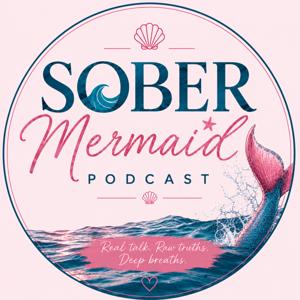 Sober Mermaid Podcast