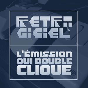 Rétrogiciel - l’émission qui double clique