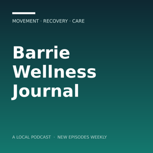 Barrie Wellness Journal