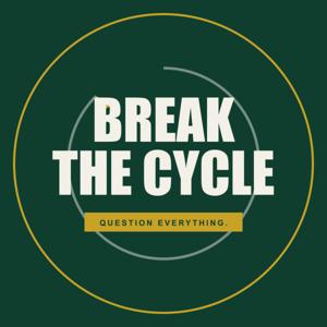 Break the Cycle Podcast