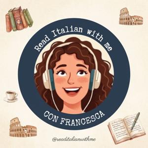 READ ITALIAN WITH ME - FRANCESCA