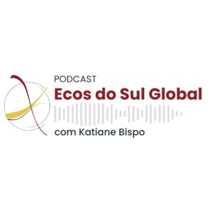 Ecos do Sul Global