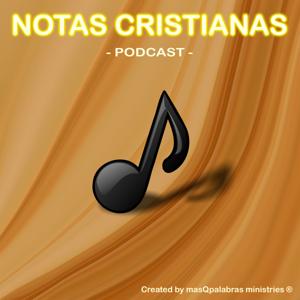 Notas Cristianas PodCast