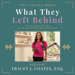 What They Left Behind: The Coates Brief