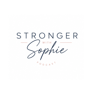 Stronger With Sophie