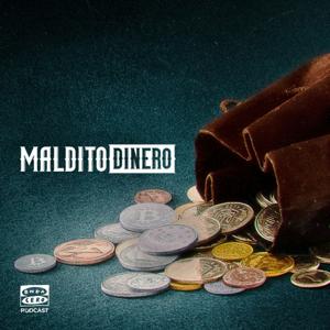 Maldito dinero