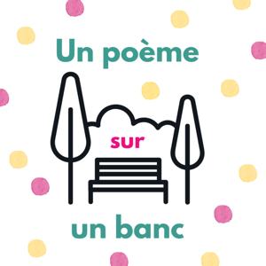 Un poème sur un banc
