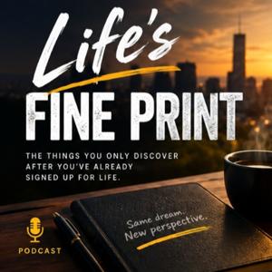 Life's Fine Print