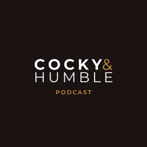 Cocky and Humble Podcast