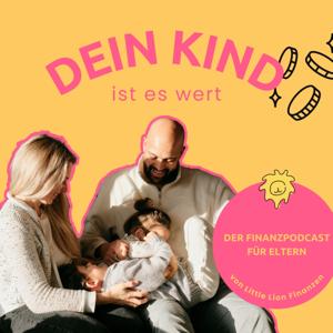 Dein Kind ist es wert | Der Finanzpodcast für Eltern