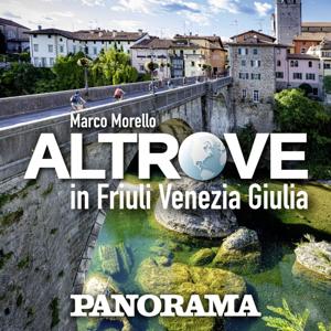 Altrove in Friuli Venezia Giulia