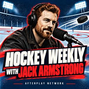 Hockey Weekly with Jack Armstrong