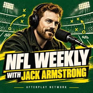 NFL Weekly with Jack Armstrong