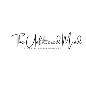 The Unfiltered Mind Podcast