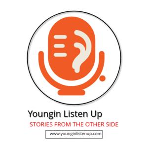 Youngin Listen Up