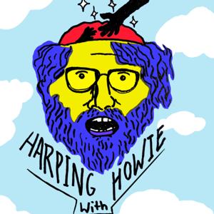 Harping with Howie: a Peer Support Podcast