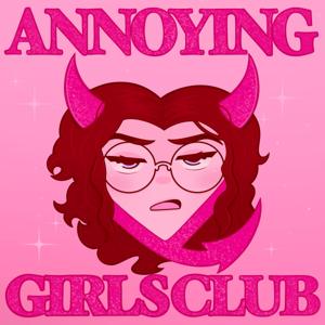 The Annoying Girls Club