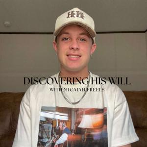 Discovering His Will