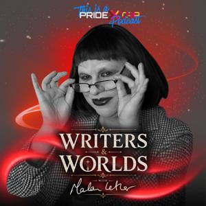 Writers & Worlds with Madam Lether
